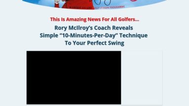 Rory McIlroy’s lifelong coach unearths his bright 6 Step Golf Lesson